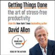 Getting Things Done by Allen