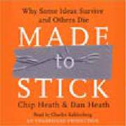 Made To Stick by Heath