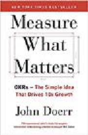 Measure What Matters by Doerr