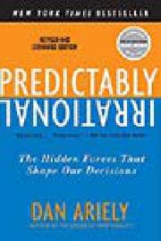 Predictably Irrational by Ariely