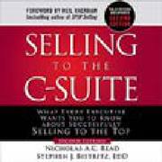 Selling to the C-Suite by Bistritz & Read