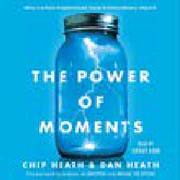 The Power of Moments by Heath