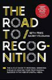The Road to Recognition by Feldman & Price