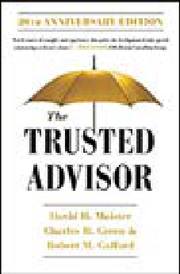 The Trusted Advisor by Maister